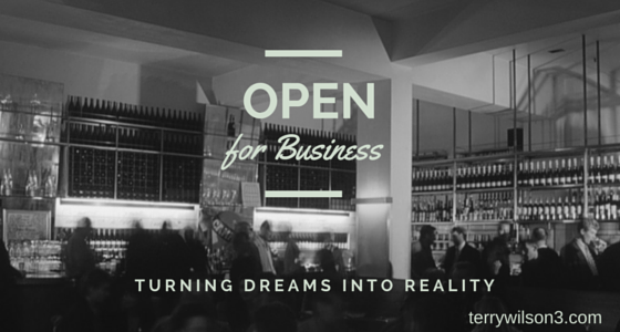 Open for Business – Turning dreams into reality