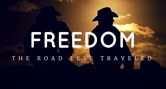 Seek freedom rather than comfort