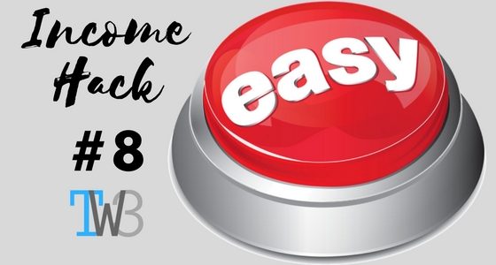 Income Hack #8 – The Most Ridiculously Easy Online Money Making Strategy I’ve ever shown