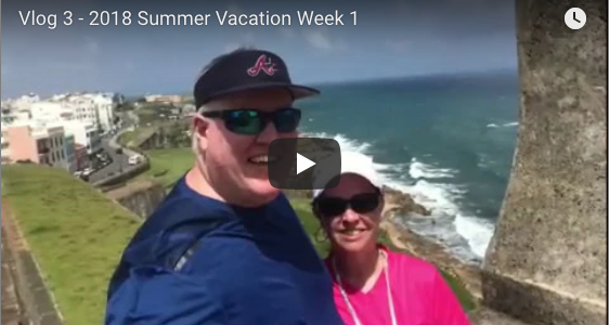 Vlog 3 – 2018 Summer Vacation Week 1 Vlog 3 – 2018 Summer Vacation Week 1
