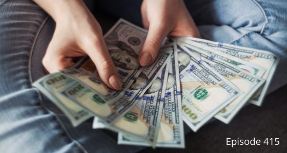 Episode 415 – Are You Selling Yourself Short?