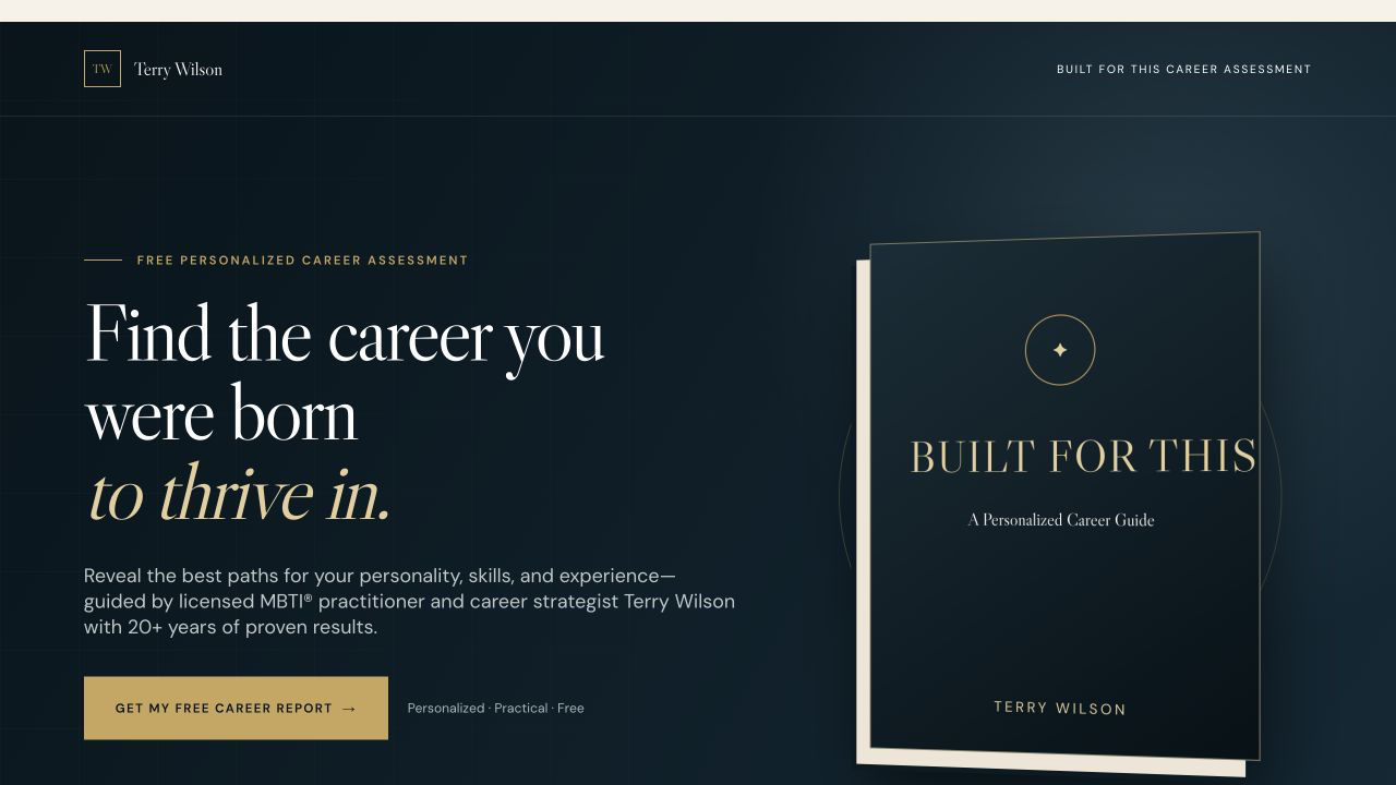 Built for This personalized career assessment by Terry Wilson